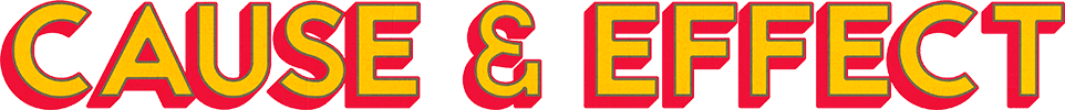 Cause and Effect